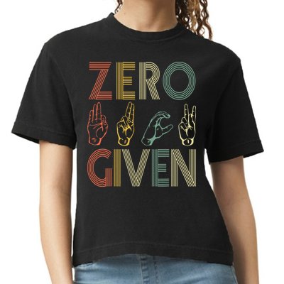 Zero Given Vintage 0 Fucks Given Sign Language Comfort Colors Boxy T-Shirt