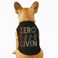 Zero Given Vintage 0 Fucks Given Sign Language Doggie Tank