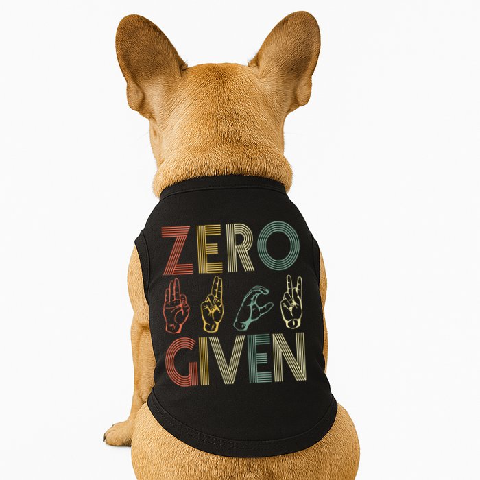 Zero Given Vintage 0 Fucks Given Sign Language Doggie Tank