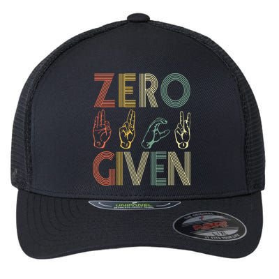 Zero Given Vintage 0 Fucks Given Sign Language Flexfit Unipanel Trucker Cap