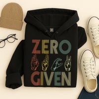 Zero Given Vintage 0 Fucks Given Sign Language Hoodie