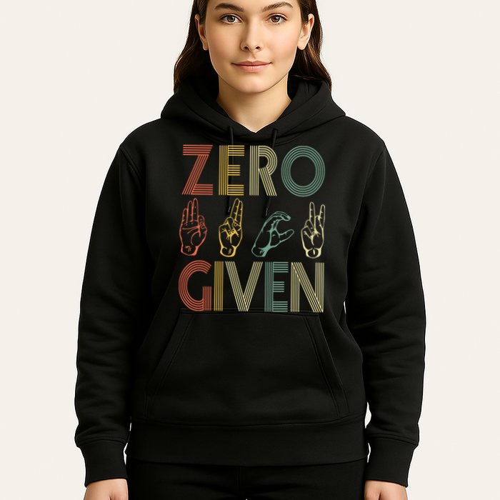 Zero Given Vintage 0 Fucks Given Sign Language Hoodie