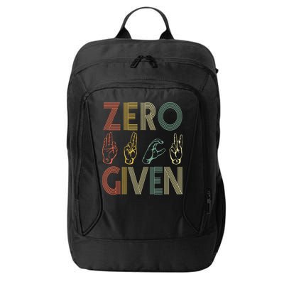 Zero Given Vintage 0 Fucks Given Sign Language City Backpack