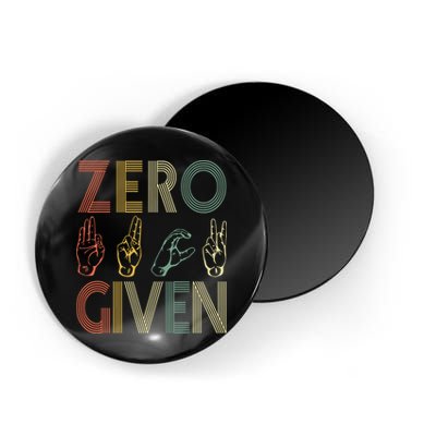 Zero Given Vintage 0 Fucks Given Sign Language Magnet