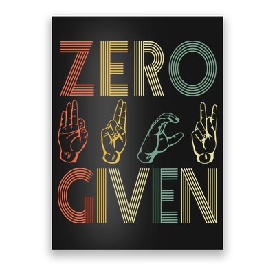 Zero Given Vintage 0 Fucks Given Sign Language Poster