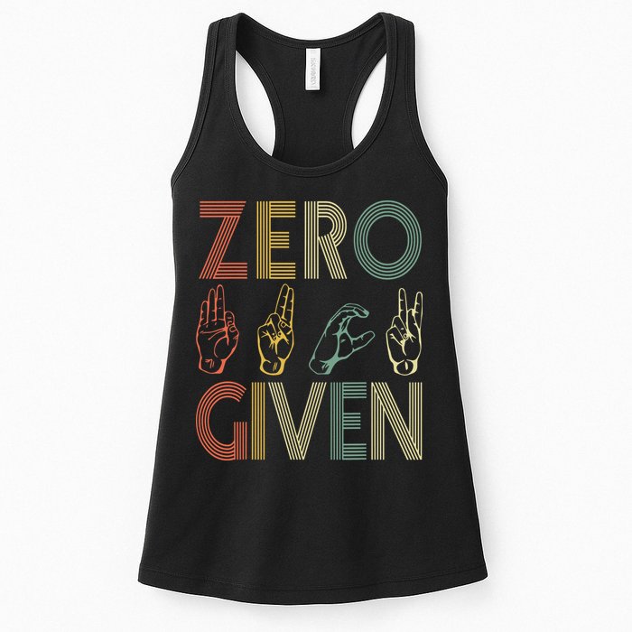 Zero Given Vintage 0 Fucks Given Sign Language Womens Tank Top