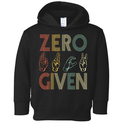 Zero Given Vintage 0 Fucks Given Sign Language Toddler Hoodie