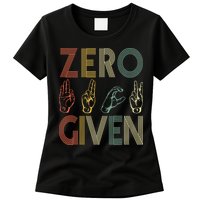 Zero Given Vintage 0 Fucks Given Sign Language Womens T-Shirt