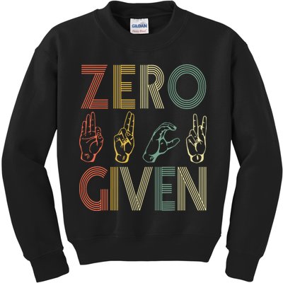 Zero Given Vintage 0 Fucks Given Sign Language Kids Sweatshirt