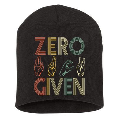 Zero Given Vintage 0 Fucks Given Sign Language Short Acrylic Beanie
