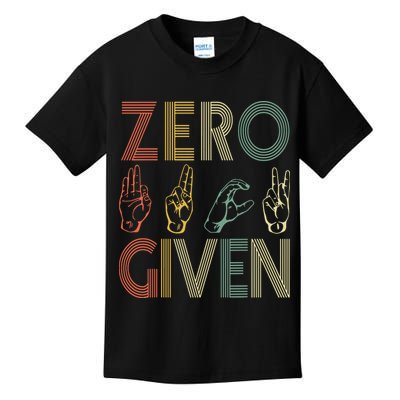 Zero Given Vintage 0 Fucks Given Sign Language Kids T-Shirt