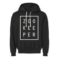 Zookeeper Gifts White Text Zoo Keeper Minimalist Garment-Dyed Fleece Hoodie