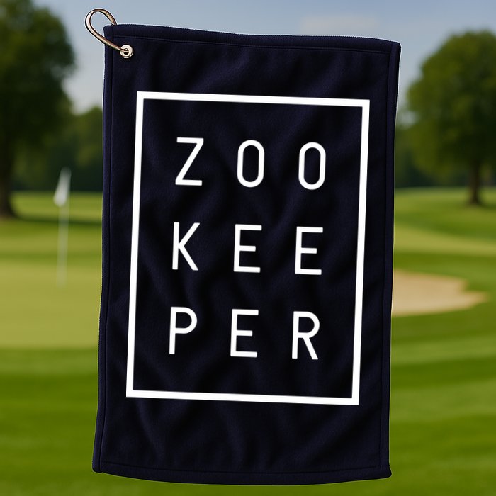 Zookeeper Gifts White Text Zoo Keeper Minimalist Golf Towel