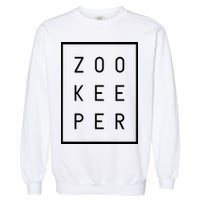 Zookeeper Gifts White Text Zoo Keeper Minimalist Garment-Dyed Sweatshirt