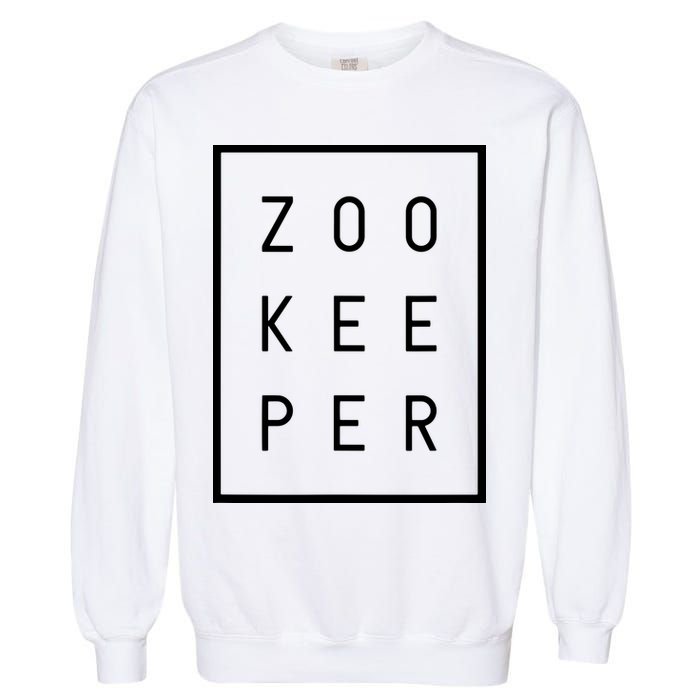 Zookeeper Gifts White Text Zoo Keeper Minimalist Garment-Dyed Sweatshirt