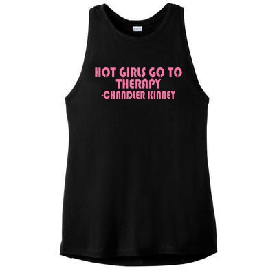 Zariazariazaria Hot Girl Go To Therapy Chandler Kinney Ladies PosiCharge Tri-Blend Wicking Tank