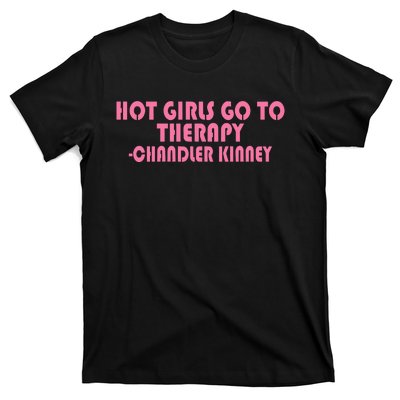 Zariazariazaria Hot Girl Go To Therapy Chandler Kinney T-Shirt