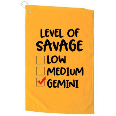 Zodiac Horoscope Gemini Level Of Savage Pun Funny Gift Platinum Collection Golf Towel