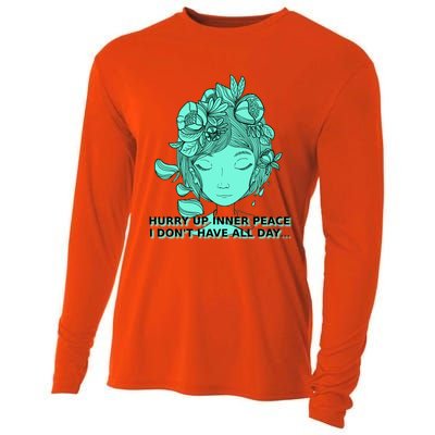 Zen Hurry Up Inner Peace  I Dont Have All Day  Gift Cooling Performance Long Sleeve Crew