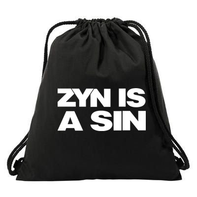 Zyn Is A Sin Drawstring Bag
