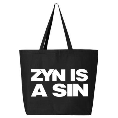 Zyn Is A Sin 25L Jumbo Tote