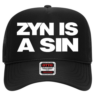 Zyn Is A Sin Trucker Hat