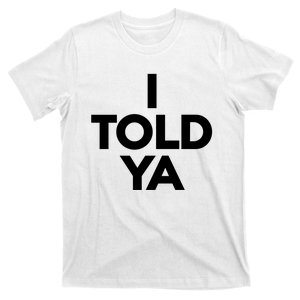 Zendaya I Told Ya T-Shirt