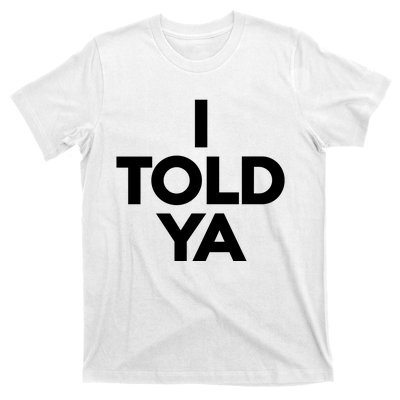 Zendaya I Told Ya T-Shirt