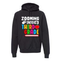 Zomming Into Third Grade 3rd Grade Teacher Student Learning Premium Hoodie