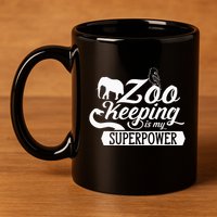 Zookeeper Job Zookeepers Zoo Keeper Zookeeping 11oz C Handle Ceramic Mug