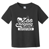 Zookeeper Job Zookeepers Zoo Keeper Zookeeping Toddler T-Shirt