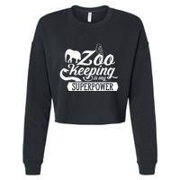 Zookeeper Job Zookeepers Zoo Keeper Zookeeping Cropped Pullover Crew