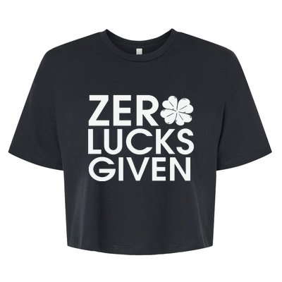 Zero Lucks Given St Patricks Day Bella+Canvas Jersey Crop Tee