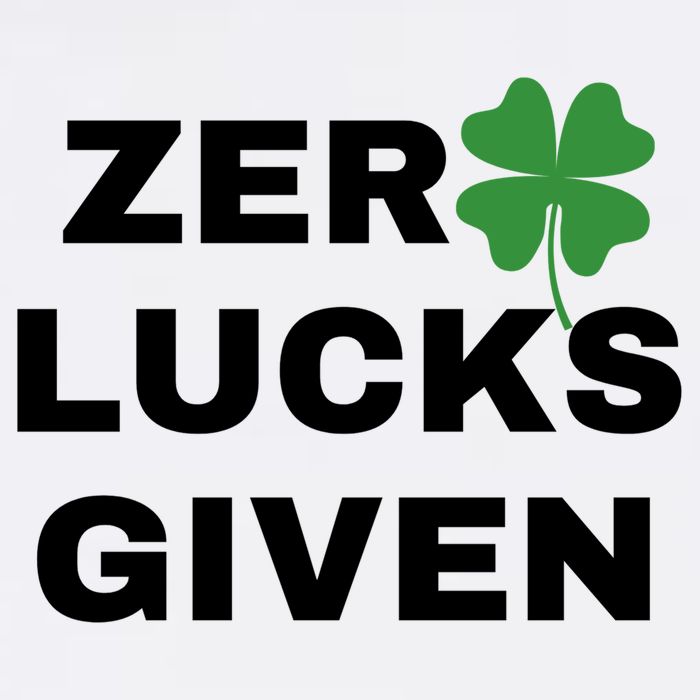 Zero Lucks Given Shamrock St Patricks Day Garment-Dyed Sweatshirt