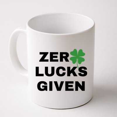 Zero Lucks Given Shamrock St Patricks Day Mug