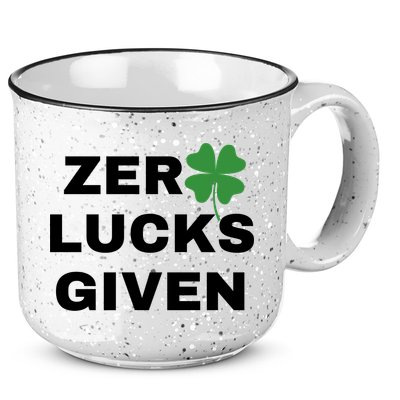 Zero Lucks Given Shamrock St Patricks Day 15oz Campfire Ceramic Mug