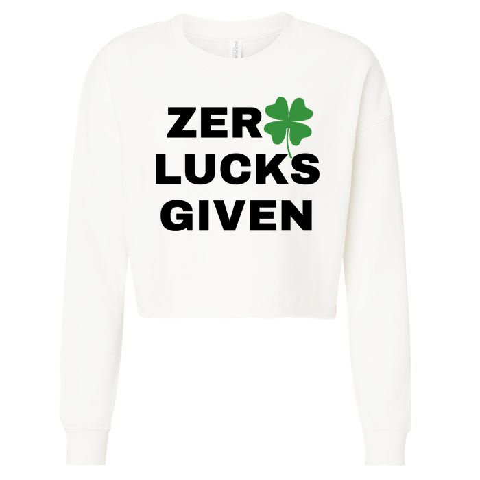 Zero Lucks Given Shamrock St Patricks Day Cropped Pullover Crew