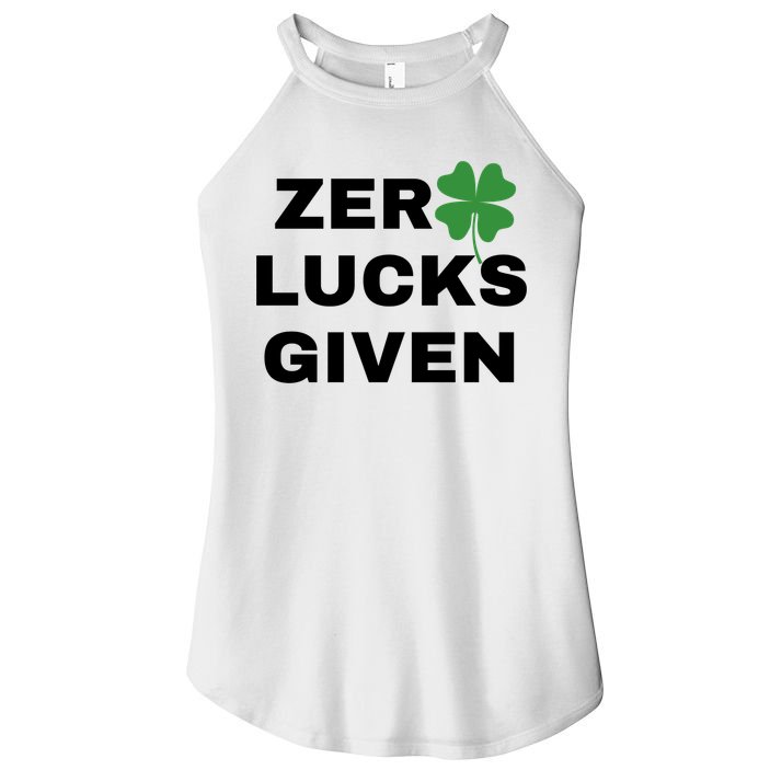 Zero Lucks Given Shamrock St Patricks Day Women's Perfect Tri Rocker Tank