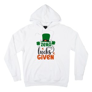 Zero Lucks Given Funny St Patricks Day Hoodie