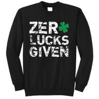 Zero Lucks Given Funny St. Saint Patrick's Day Tall Sweatshirt