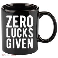 Zero Lucks Given St Patricks Day 11oz C Handle Ceramic Mug