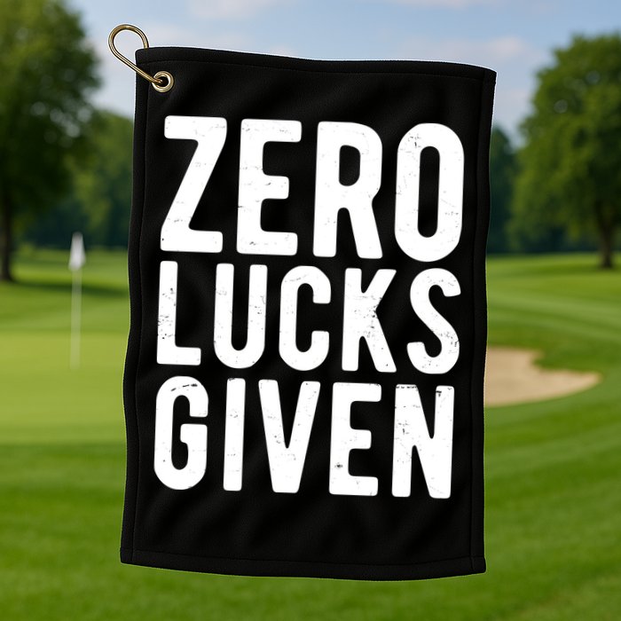 Zero Lucks Given St Patricks Day Golf Towel