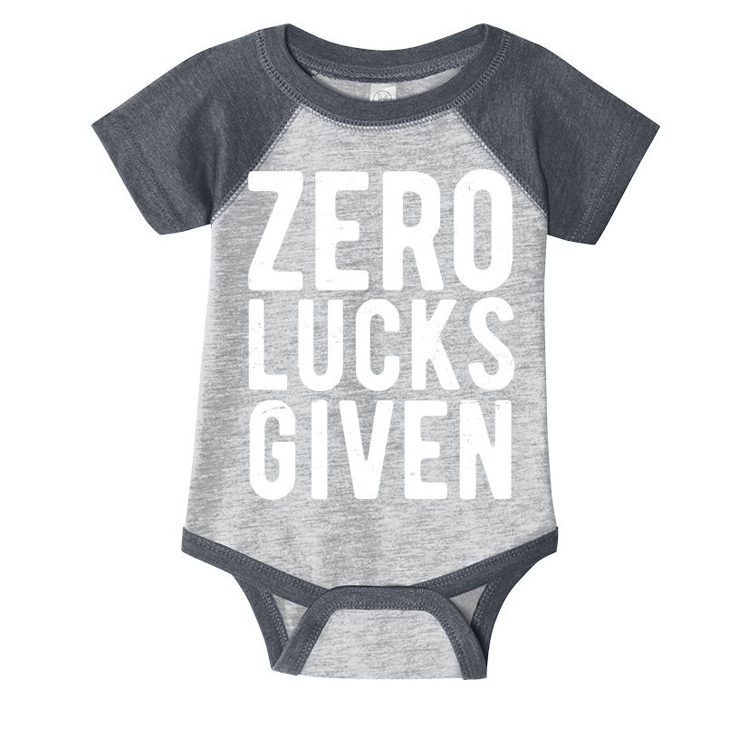 Zero Lucks Given St Patricks Day Infant Baby Jersey Bodysuit