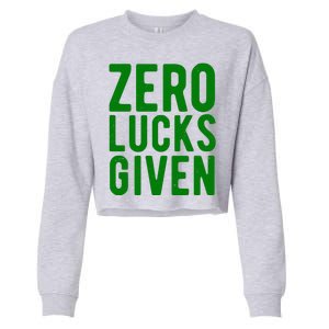 Zero Lucks Given St Patricks Day Cropped Pullover Crew