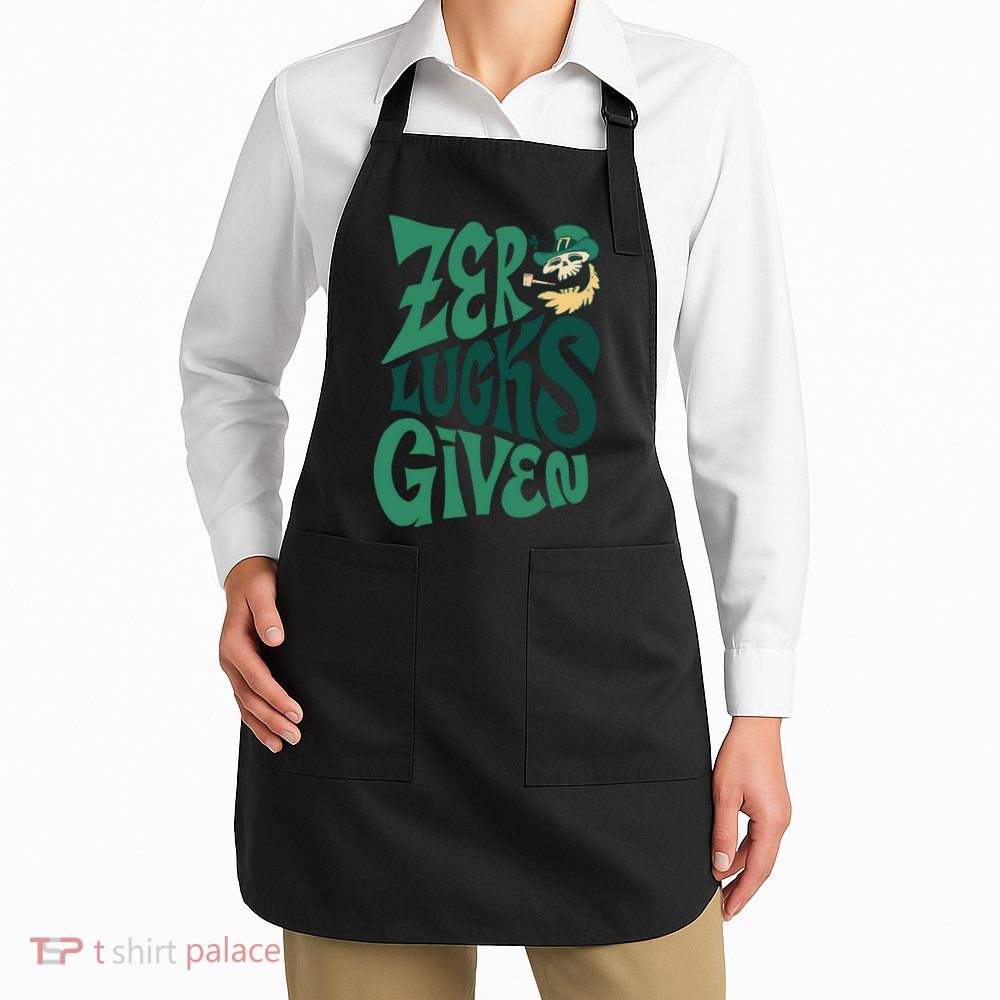 Zero Lucks Given St Patrick's Day Apron