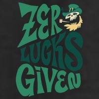 Zero Lucks Given St Patrick's Day Tumbler