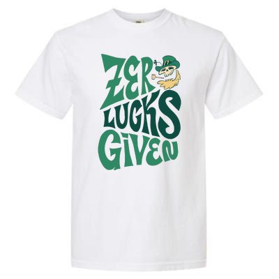 Zero Lucks Given St Patrick's Day Garment-Dyed Heavyweight T-Shirt