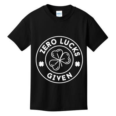 Zero Lucks Given Funny St. PatrickS Day Kids T-Shirt