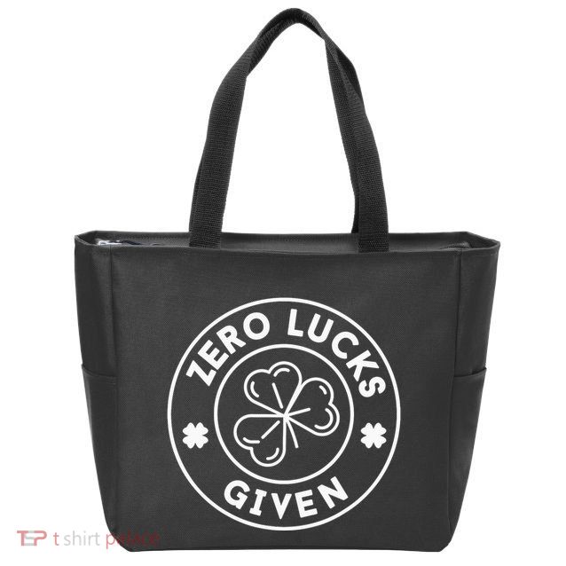 Zero Lucks Given Funny St. PatrickS Day Zip Tote Bag