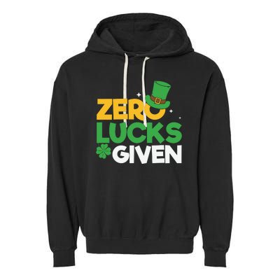 Zero Lucks Given Funny St Patricks Day Garment-Dyed Fleece Hoodie